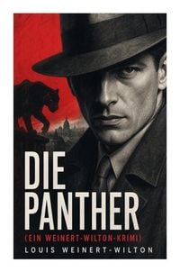 Produktbild: Die Panther (Ein Weinert-Wilton-Krimi)