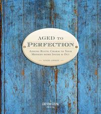 Produktbild: Linsley, L: Country Living Aged to Perfection