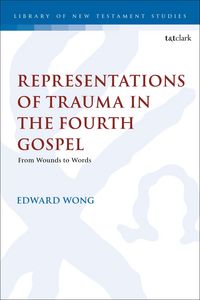 Produktbild: Representations of Trauma in the Fourth Gospel