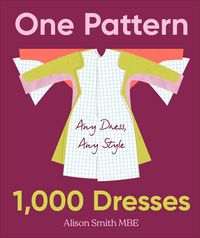 Produktbild: One Pattern, 1000 Dresses