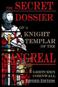 Produktbild: The Secret Dossier of a Knight Templar of the Sangreal