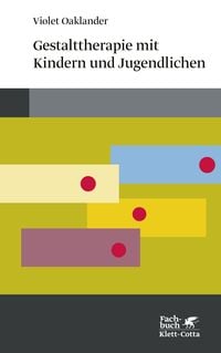 Produktbild: Gestalttherapie mit Kindern und Jugendlichen (Konzepte der Humanwissenschaften)