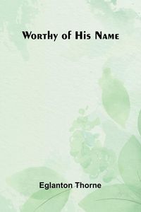 Produktbild: Worthy Of His Name