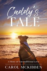 Produktbild: Caddy's Tale: A Story of Unconditional Love