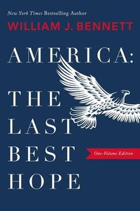 Produktbild: America-The Last Best Hope (One-Volume Edition)