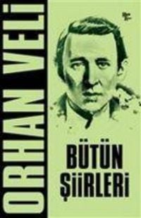 Produktbild: Orhan Veli B&uuml;t&uuml;n Siirleri
