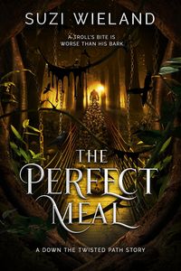 Produktbild: The Perfect Meal (Down the Twisted Path, #4)
