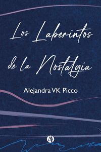 Produktbild: Los laberintos de la nostalgia
