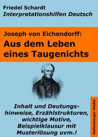 Produktbild: Aus dem Leben eines Taugenichts - Lekt&uuml;rehilfe und Interpretationshilfe. Interpretationen und Vorbereitungen f&uuml;r den Deutschunterricht.