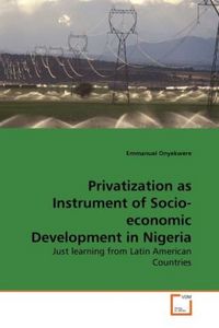 Produktbild: Onyekwere, E: Privatization as Instrument of Socio-economic