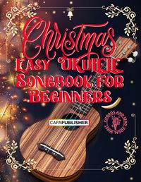 Produktbild: Easy Ukulele Christmas Songbook - Chords and vocal lead sheet