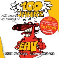 Produktbild: 100 Jahre EAV...ihr ha/2nd Ed.