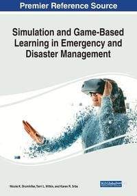 Produktbild: Simulation and Game-Based Learning in Emergency and Disaster Management