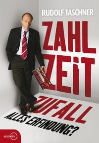Produktbild: Zahl Zeit Zufall. Alles Erfindung?