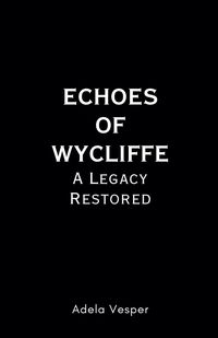 Produktbild: Echoes of Wycliffe