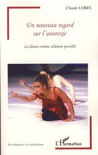 Produktbild: Un nouveau regard sur l'anorexie