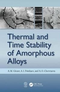 Produktbild: Potekaev, A: Thermal and Time Stability of Amorphous Alloys