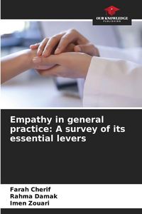 Produktbild: Empathy in general practice: A survey of its essential levers