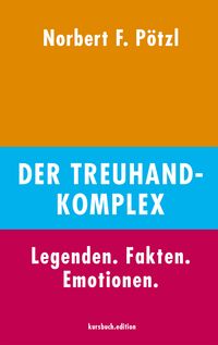 Produktbild: Der Treuhand-Komplex