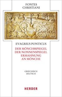 Produktbild: Ad Monachos. Ad Virginem. Institutio ad Monachos - Der M&ouml;nchsspiegel. Der Nonnenspiegel. Ermahnung an M&ouml;nche