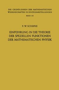 Produktbild: Einf&uuml;hrung in die Theorie der Speziellen Funktionen der Mathematischen Physik