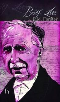Produktbild: Canning, R: Brief Lives: E. M. Forster