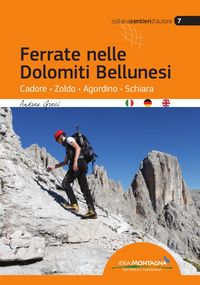 Produktbild: Ferrate nelle Dolomiti Bellunesi