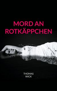 Produktbild: Mord an Rotk&auml;ppchen