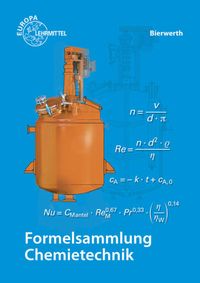 Bild vom Artikel Bierwerth, W: Formelsammlung Chemietechnik vom Autor Walter Bierwerth