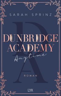 Dunbridge Academy - Anytime Sarah Sprinz