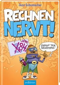Produktbild: Rechnen NERVT! &ndash; Zahlen? Total katastrophal! (Rechnen NERVT! 2)