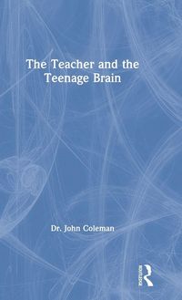 Produktbild: The Teacher and the Teenage Brain