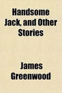 Produktbild: Handsome Jack, and Other Stories