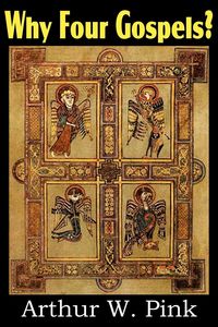 Produktbild: Why Four Gospels?