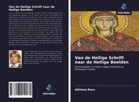 Produktbild: Van de Heilige Schrift naar de Heilige Beelden