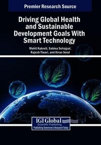 Produktbild: Driving Global Health and Sustainable Development Goals With Smart Technology