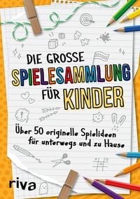 Produktbild: Die gro&szlig;e Spielesammlung f&uuml;r Kinder