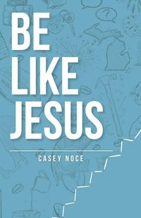 Produktbild: Be Like Jesus