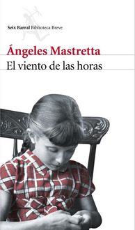 Produktbild: Mastretta, &Aacute;: Viento de las horas