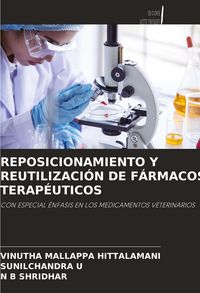 Produktbild: Reposicionamiento Y Reutilizaci&oacute;n De F&aacute;rmacos Terap&eacute;uticos