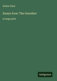 Produktbild: Essays from 'The Guardian'
