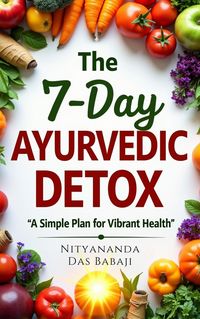 Produktbild: The 7-Day Ayurvedic Detox