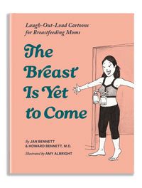 Produktbild: The Breast is Yet to Come