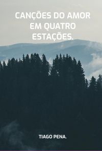 Produktbild: Can&ccedil;&otilde;es Do Amor Em Quatro Esta&ccedil;&otilde;es.