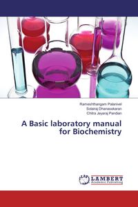 Produktbild: A Basic laboratory manual for Biochemistry