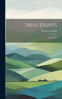 Produktbild: Irish Essays: And Others