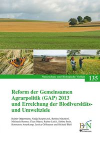 Produktbild: Reform der Gemeinsamen Agrarpolitik (GAP) 2013 und Erreichung der Biodiversit&auml;ts- und Umweltziele