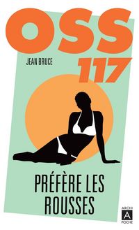 Produktbild: OSS 117 pr&eacute;f&egrave;re les rousses