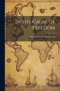 Produktbild: In the Cause of Freedom