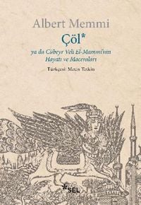 Produktbild: C&ouml;l ya da C&uuml;beyr Veli El-Mamminin Hayati ve Maceralari